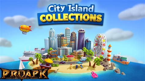 City Island: Collections game Gameplay Android (Offline) - YouTube