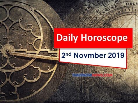 Daily Horoscope: Horoscope Today, November 2, 2019: A bright and ...