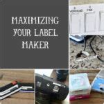 Maximizing Your Label Maker
