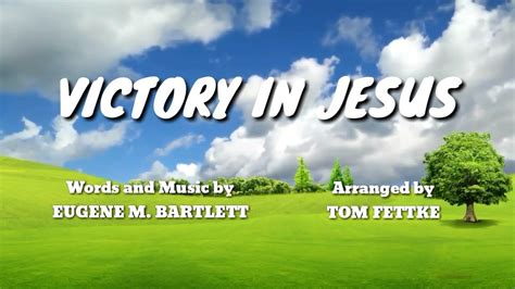 "Victory in Jesus" || Piano Accompaniment and Lyrics - YouTube