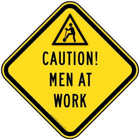 Yellow Men At Work Sign
