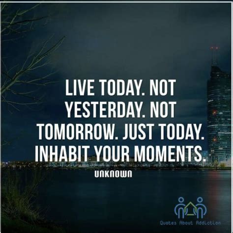 Meeting Of The Minds, Live Today, Inhabit, Tomorrow, Mindfulness, In This Moment, Quotes ...