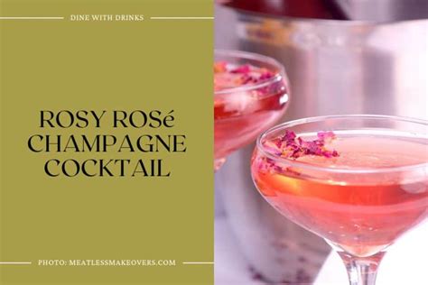 17 Rose Sparkling Wine Cocktails: Sipping Pretty in Pink! | DineWithDrinks