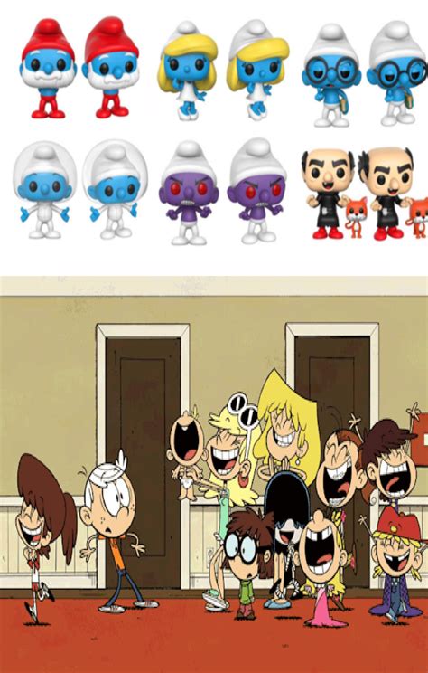 the loud house sisters reaction Smurfs Pop Funko by MixelFanGirl100 on DeviantArt