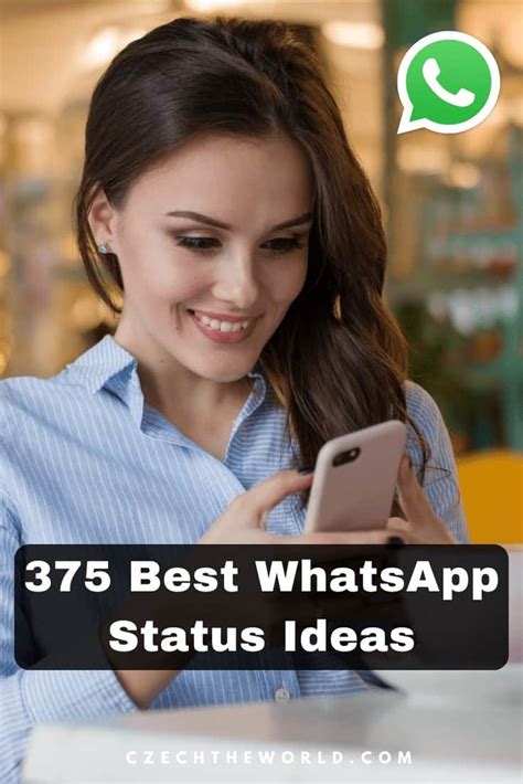 375 Best WhatsApp Status Ideas and Quotes (to Copy & Paste)