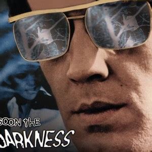 And Soon the Darkness - Rotten Tomatoes