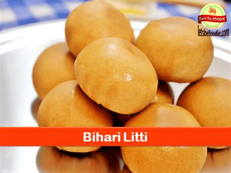 Bihari Baked Sattu Litti Recipe