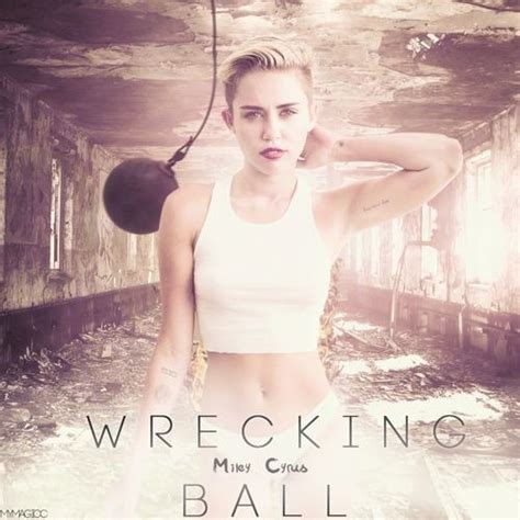 Wrecking Ball - Miley Cyrus Photo (35851504) - Fanpop