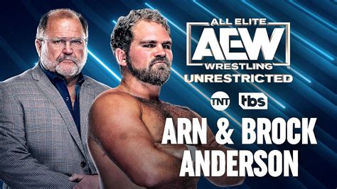 ‎AEW Unrestricted: Arn & Brock Anderson | CWN