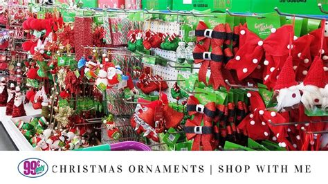 99 Cent Only Store Christmas Ornaments | Walk Through Christmas 2018 ...