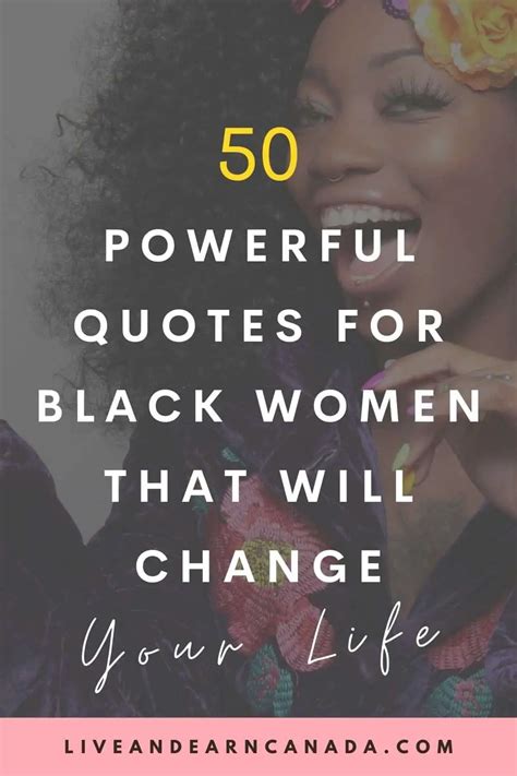 50 Powerful Quotes For A Strong Black Woman To Empower Self- Love