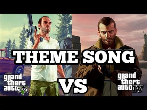 GTA IV Theme Song VS GTA V Theme Song - YouTube