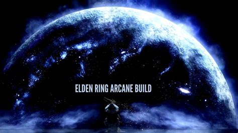 Elden Ring Arcane Build: Spells, Weapons & Tips - VeryAli Gaming