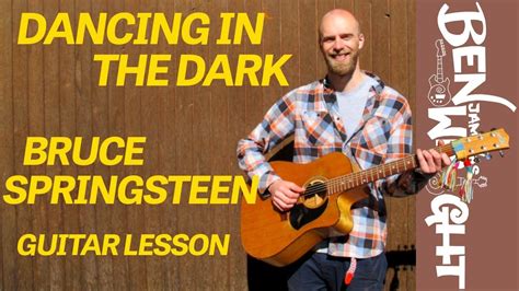 Dancing In The Dark - Bruce Springsteen - Guitar Lesson - YouTube in ...