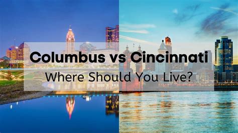 Columbus vs Cincinnati [2024] | Where Should You Live?