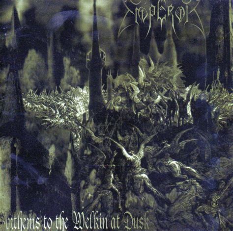 Emperor- Anthems To The Welkin At Dusk - Black Metal Photo (11131341) - Fanpop