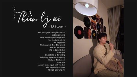 Lyrics | Thiên lý ơi | T.R.I cover - YouTube