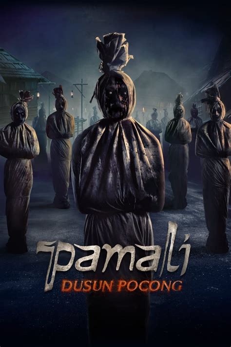 PAMALI: DUSUN POCONG – Lembaga Sensor Film Republik Indonesia