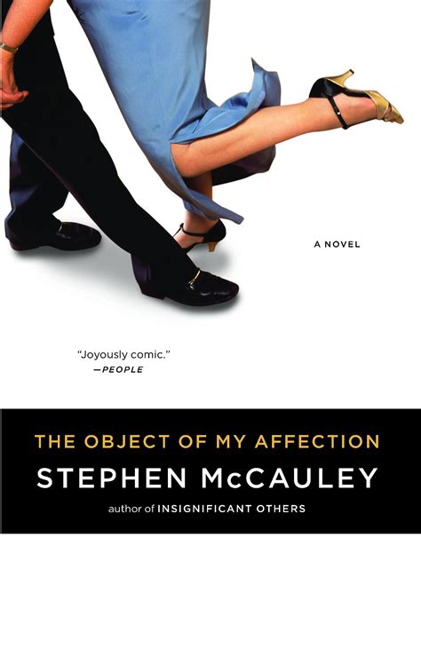 Object of My Affection | Book by Stephen McCauley | Official Publisher Page | Simon & Schuster