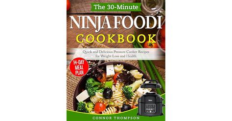 Ninja Foodi Cookbook 2020: The 30-Minute Ninja Foodi Cookbook: Quick ...