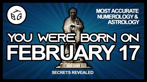 Born On February 17 | Numerology and Astrology Analysis - YouTube