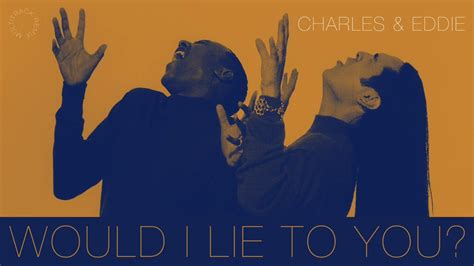 Charles & Eddie - Would I Lie To You? (Extended 90s Multitrack Remix ...