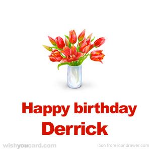 Happy Birthday Derrick Free e-Cards