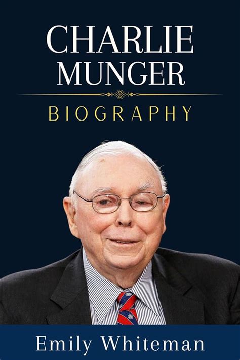 Charlie Munger Biography eBook by Emily Whiteman - EPUB Book | Rakuten ...