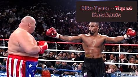 Top 10 Mike Tyson Best Knockouts HD - YouTube