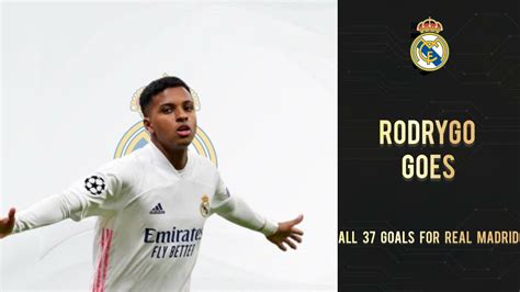 Rodrygo | All 37 Goals for Real Madrid so Far - YouTube