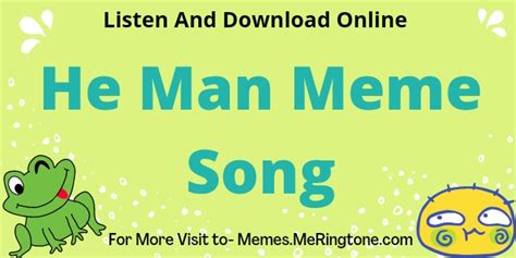 He Man Meme Song Download | HEYYEYAAEYAAAEYAEYAA