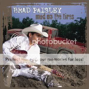 Brad Paisley-Mud on the Tires | Non-Stop Rapidshare Music Albums