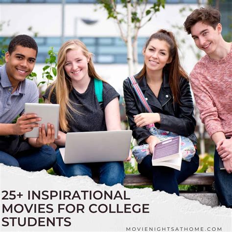 27 Inspirational Movies for College Students & Kids