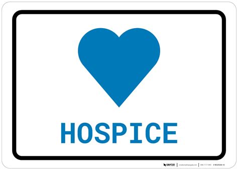 Hospice with Icon Landscape v2 - Wall Sign | Creative Safety Supply