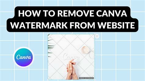 How to Remove Designed with Canva Watermark from Website - Canva Templates