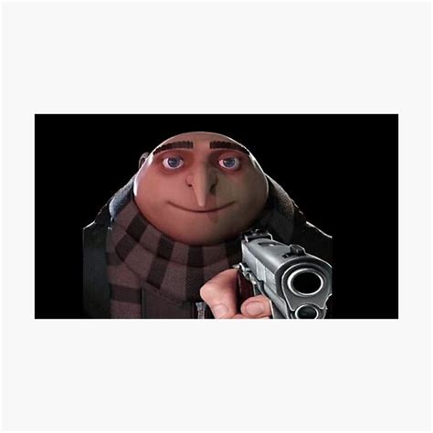 Gru Holding Gun Meme Template