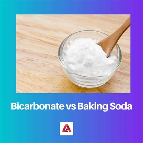 Bicarbonate vs Baking Soda: Difference and Comparison