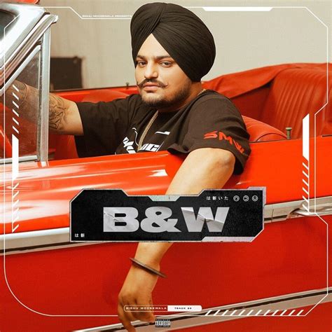 Sidhu Moose Wala – B&W Lyrics | Genius Lyrics