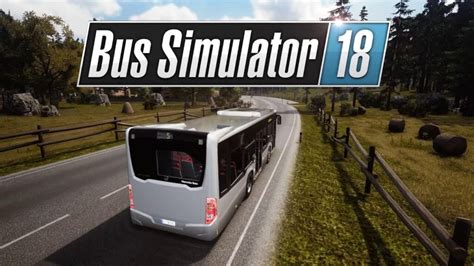 Bus Simulator 18 Sistem Gereksinimleri - Kaç GB? - Hypasos