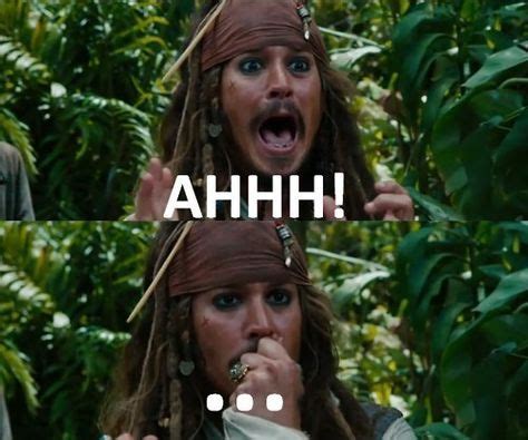 POTC humor... every fangirl ever until they're unashamed and just keep screaming | Pirates of ...