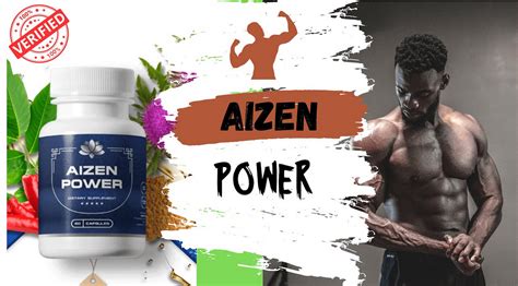 Top 8 Advantages and Benefits of Using Aizen Power dietary supplement ...