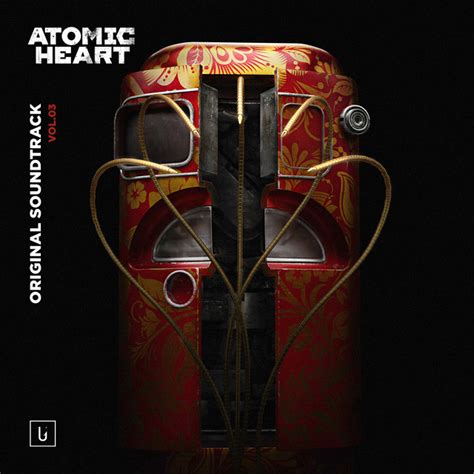 Atomic Heart - Soundtracks | pressakey.com