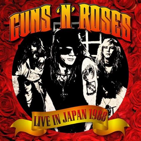 Hilda Ruiz Kabar: Guns N' Roses - Used To Love Her (live In Tokyo / 1988) Lyrics