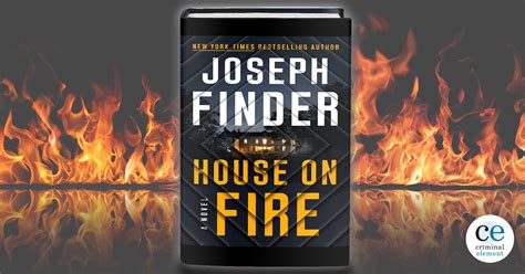 Book Review: House on Fire by Joseph Finder