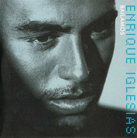 Enrique Iglesias - Bailamos (1999, CD) | Discogs