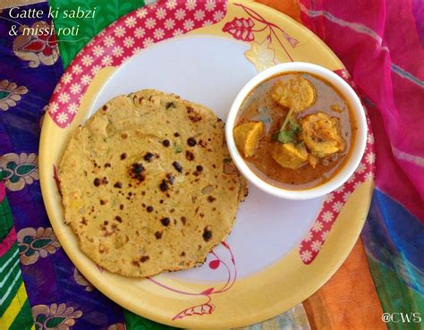 Rajasthan Gatte ki Sabzi & Missi Roti - CookingWithSapana