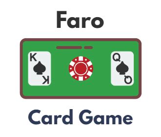 Faro Card Game | Rules & Instructions on How to Play