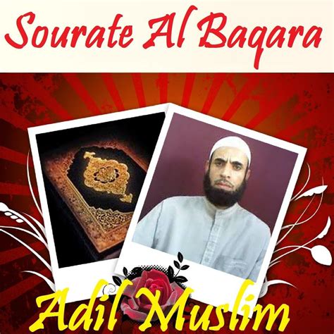 Sourate Al Baqara (Quran) - Adil Muslim mp3 buy, full tracklist