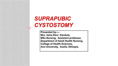 Supra pubic cystostomy | PPT