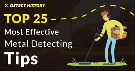 Useful Tips and Tricks for Effective Metal Detecting - DetectHistory